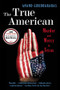 The True American (Murder and Mercy in Texas) - 9780393350791 by Anand Giridharadas, 9780393350791