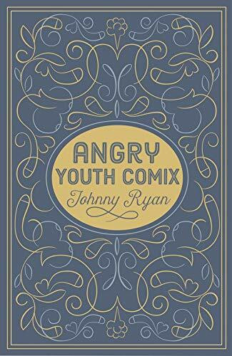 Angry Youth Comix by Johnny Ryan, 9781606998113