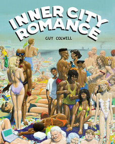 Inner City Romance by Guy Colwell, 9781606998137