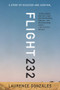 Flight 232 (A Story of Disaster and Survival) - 9780393351262 by Laurence Gonzales, 9780393351262