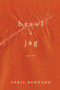 Brawl & Jag (Poems) by April Bernard, 9780393351736