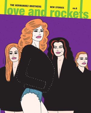 Love and Rockets: New Stories No. 8 by Gilbert Hernandez, Jaime Hernandez, 9781606998656