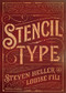 Stencil Type - 9780500291900 by Steven Heller, Louise Fili, 9780500291900