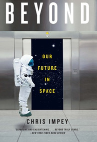 Beyond (Our Future in Space) - 9780393352153 by Chris Impey, 9780393352153