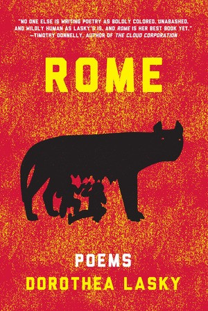 ROME (Poems) - 9781631491412 by Dorothea Lasky, 9781631491412