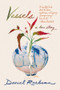 Vessels (A Love Story) by Daniel Raeburn, 9780393285383