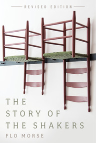 The Story of the Shakers by Flo Morse, 9781581573411