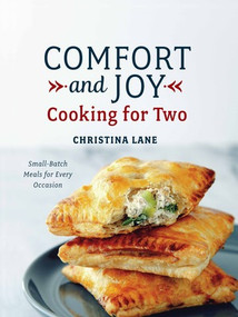 Comfort and Joy (Cooking for Two) by Christina Lane, 9781581573428