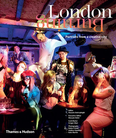 London Burning (Portraits from a Creative City) by Hossein Amirsadeghi, Maryam Eisler, 9780500970713