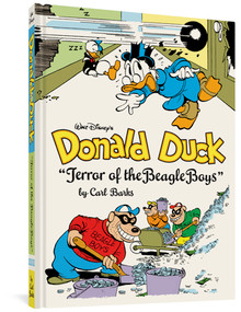 Walt Disney's Donald Duck "Terror of the Beagle Boys" (The Complete Carl Barks Disney Library Vol. 10) by Carl Barks, 9781606999202