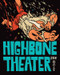Highbone Theater by Joe Daly, 9781606999226