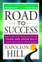 Road to Success (The Classic Guide for Prosperity and Happiness) by Napoleon Hill, 9781101983348