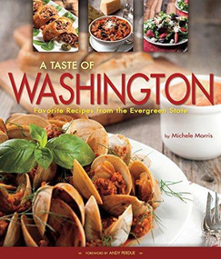 Taste of Washington by Michele Morris, 9781560376026