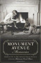 Monument Avenue Memories: (Growing Up on Richmond's Grand Avenue) by Patricia Cecil Hass, 9781626190467