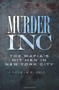 Murder, Inc.: (The Mafia's Hit Men in New York City) by Graham K. Bell, 9781609491352