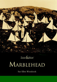 Marblehead by Sue Ellen Woodcock, 9780738510187