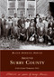 Around Surry County by Evelyn Scales Thompson Ph.D., 9780738518060