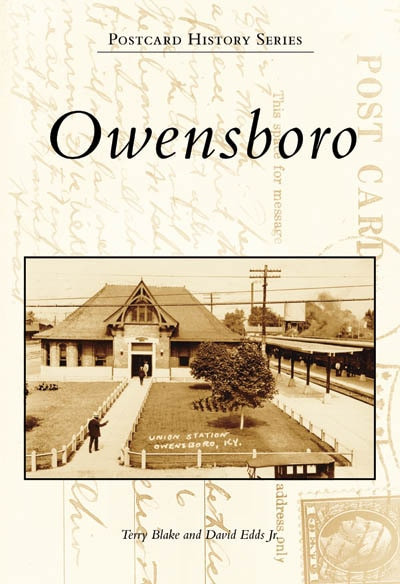 Owensboro by Terry Blake, David Edds Jr., 9780738544274