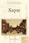 Sayre by Sayre Historical Society, 9780738573762