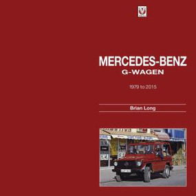 Mercedes-Benz G-Wagen (1979 to 2015) by Brian Long, 9781845847777