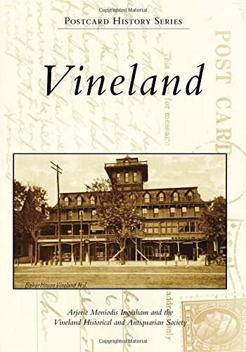 Vineland - 9781467121774 by Arjorie Moniodis Ingraham, The Vineland Historical and Antiquarian Society, 9781467121774