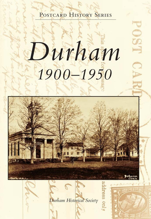 Durham (1900-1950) by Durham Historical Society, 9780738573267