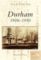 Durham (1900-1950) by Durham Historical Society, 9780738573267