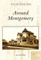 Around Montgomery by Joan Blank, 9780738557663
