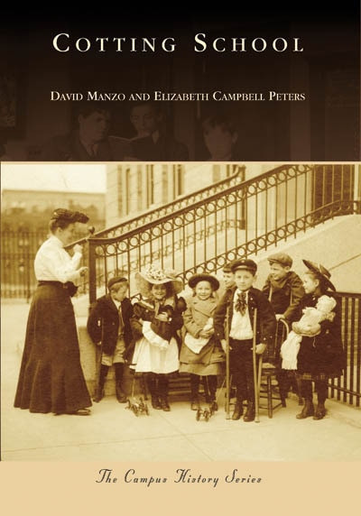 Cotting School by David Manzo, Elizabeth Peters, 9780738557656