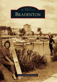 Bradenton by Merab-Michal Favorite, 9780738590783