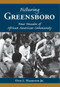 Picturing Greensboro (Four Decades of African American Community) by Otis L. Hairston Jr., 9781596292840
