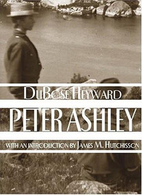 Peter Ashley by DuBose Heyward, 9781596290365