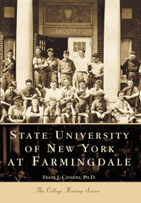 State University of New York at Farmingdale by Frank J. Cavaioli  Ph.D., 9780738504841