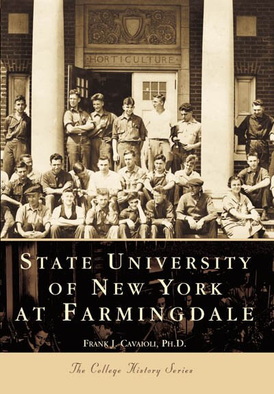 State University of New York at Farmingdale by Frank J. Cavaioli  Ph.D., 9780738504841