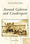 Around Galeton and Coudersport by Ronald W. Dingle, 9780738557199