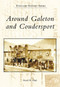 Around Galeton and Coudersport by Ronald W. Dingle, 9780738557199