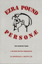 Personae (The Shorter Poems) by Ezra Pound, Lea Baechler, A. Walton Litz, 9780811211383
