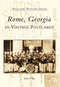 Rome, Georgia in Vintage Postcards by Robin L. Scott, 9780738514079