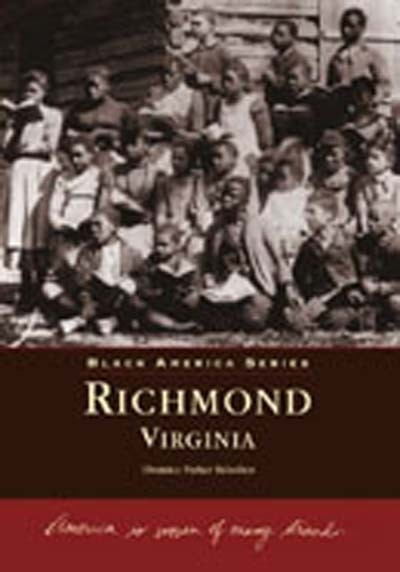 Richmond, Virginia - 9780738514031 by Elvatrice Parker Belsches, 9780738514031