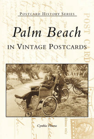 Palm Beach in Vintage Postcards by Cynthia Thuma, 9780738506807