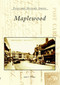 Maplewood by John F. Harvey, 9780738513478