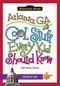 Atlanta, GA: (Cool Stuff Every Kid Should Know) by Kate Boehm Jerome, 9781439600627