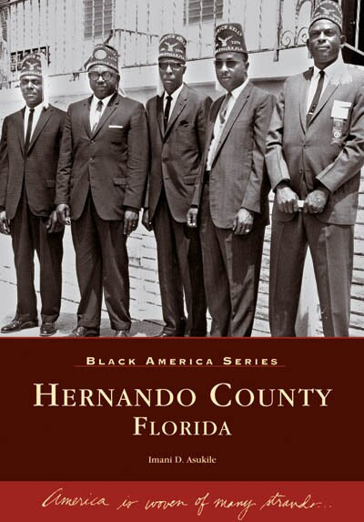 Hernando County, Florida by Imani D. Asukile, 9780738541860