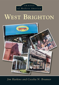 West Brighton by Jim Harkins, Cecelia N. Brunner, 9781467121941