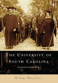 The University of South Carolina by Elizabeth Cassidy West, 9780738543352