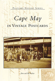 Cape May in Vintage Postcards by Don Pocher, Pat Pocher, 9780738537757