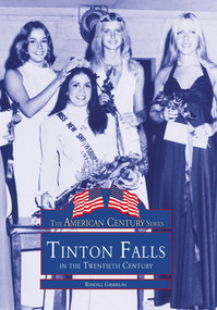 Tinton Falls in the Twentieth Century by Randall Gabrielan, 9780738564753