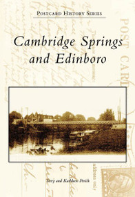 Cambridge Springs and Edinboro by Terry Perich, Kathleen Perich, 9780738545288