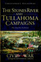 The Stones River and Tullahoma Campaigns: (This Army Does Not Retreat) by Christopher L. Kolakowski, 9781596290754