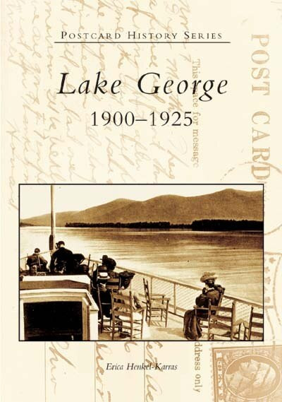 Lake George (1900-1925) by Erica Henkel-Karras, 9780738537207